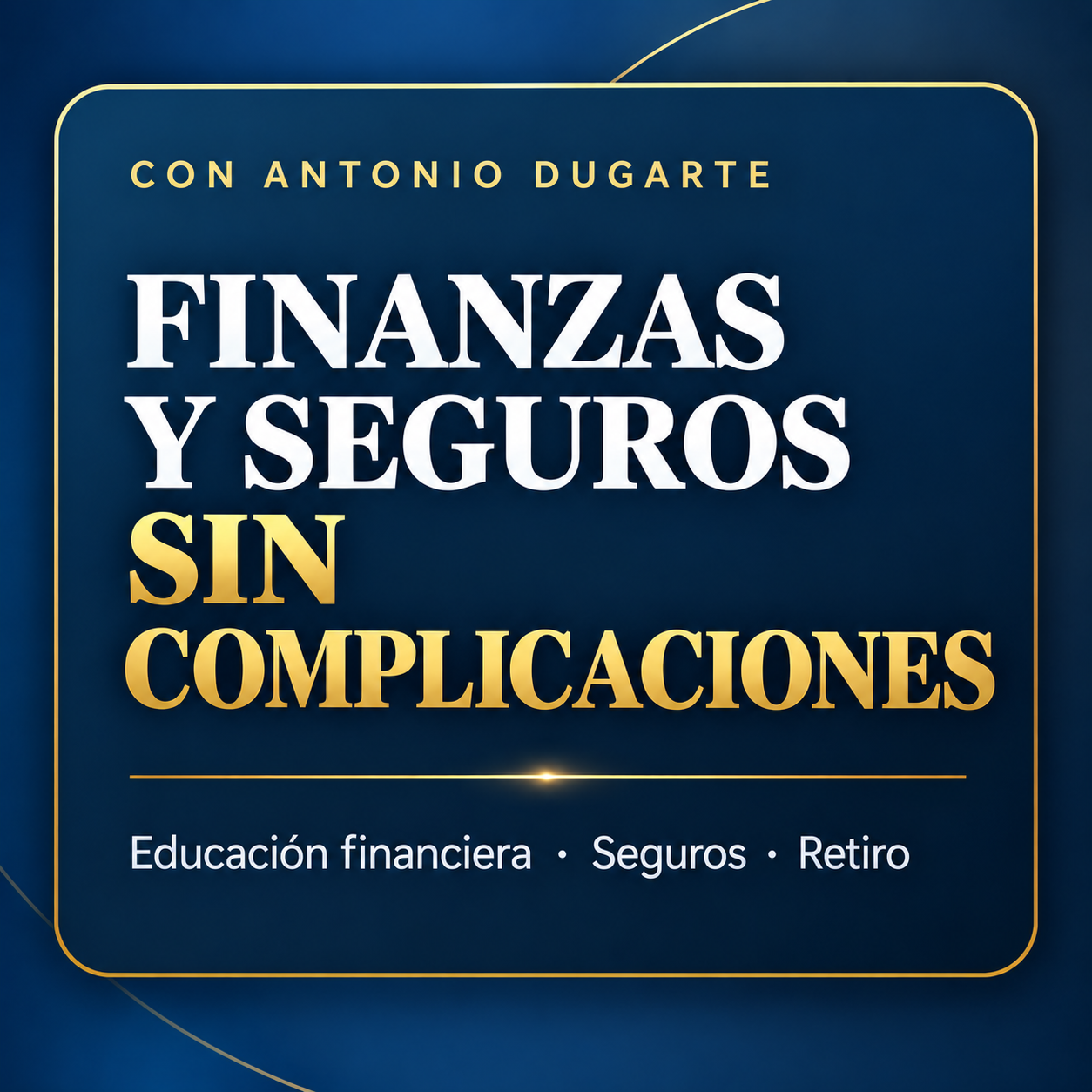 Portada de Finanzas y Seguros Sin Complicaciones